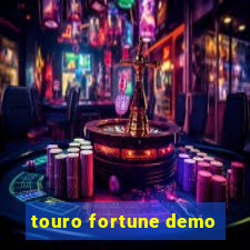 touro fortune demo